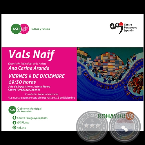 Vals Naif - Exposicin individual de la artista Ana Carina Aranda - Viernes 9 de diciembre de 2016